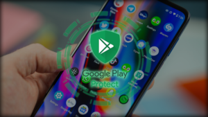 Google Play Protect